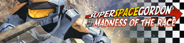 Super Space Gordon in the Madness of the Race Super Space Gordon in the Madness of the Race